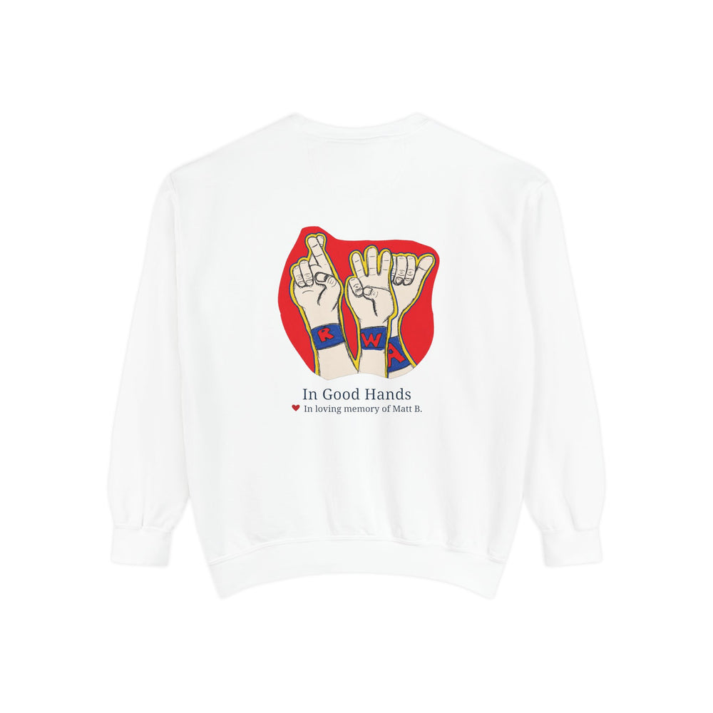 In Good Hands - Matt B. Limited Edition Crewneck